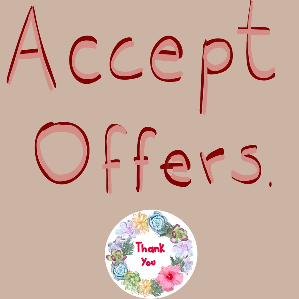 I accept offers in all my closet of 10% 20% 30%